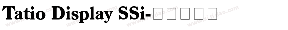 Tatio Display SSi字体转换